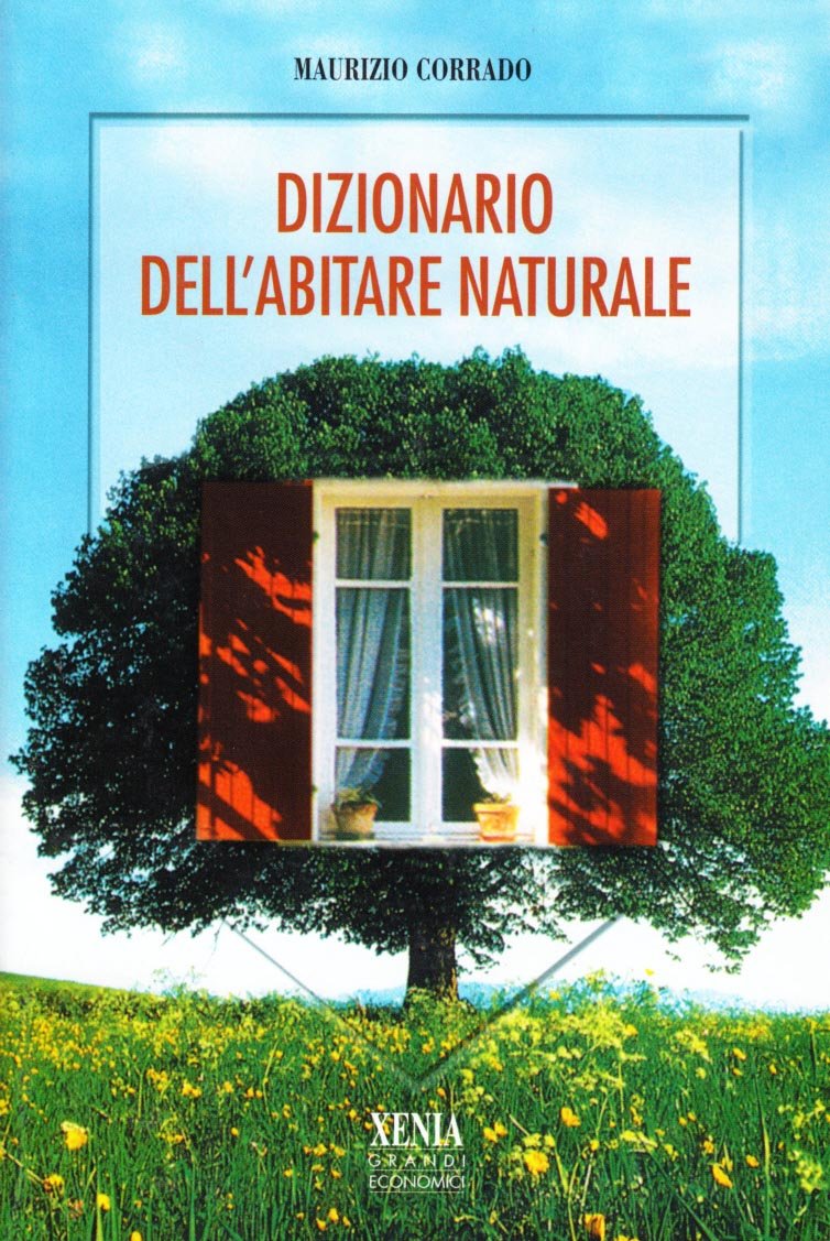 Dizionario dell'abitare naturale book
