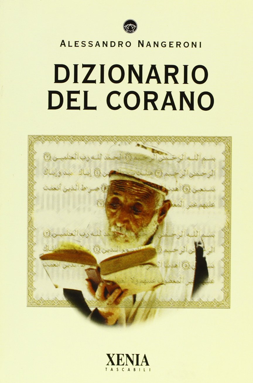 Dizionario del Corano (I tascabili) Religion & Esotericism