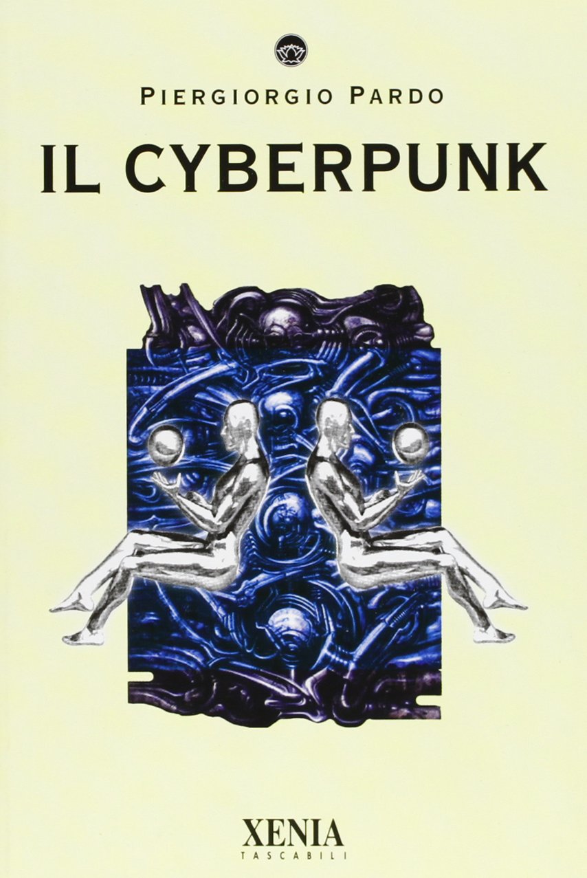 Il cyberpunk (I tascabili) Books