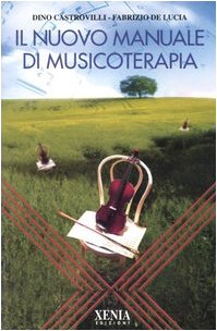 Il nuovo manuale di musicoterapia book