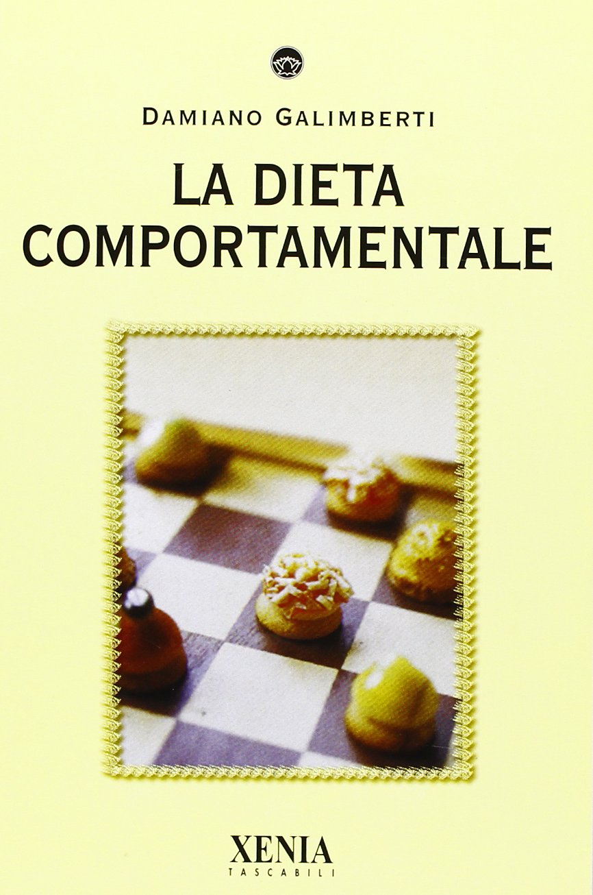 La dieta comportamentale (I tascabili) Medicine
