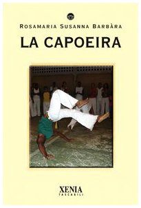 La capoeira (I tascabili) Leisure & Fun