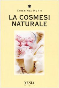 La cosmesi naturale Leisure, Home & Garden
