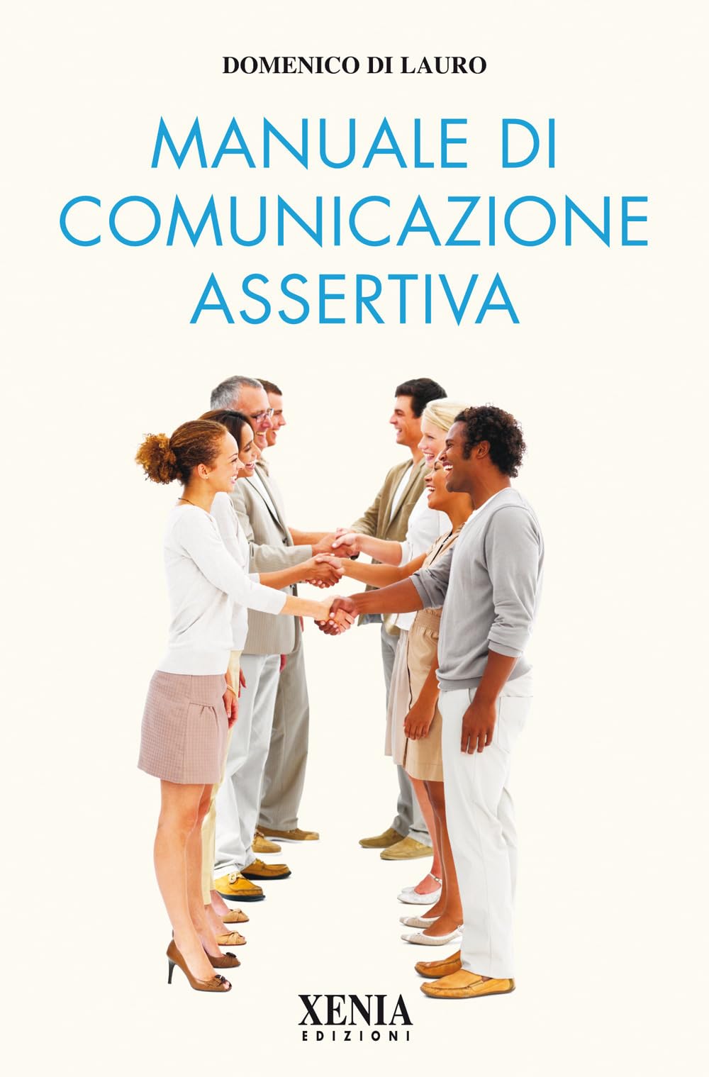 Manuale di comunicazione assertiva (L' altra scienza) Lifestyle
