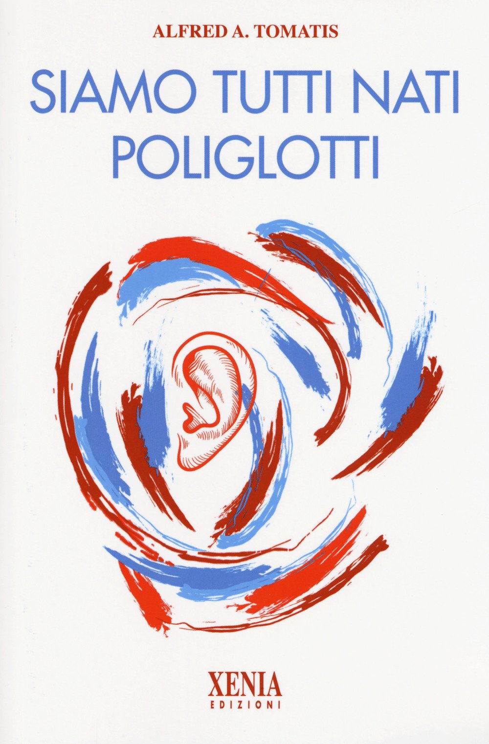 Siamo tutti nati poliglotti book