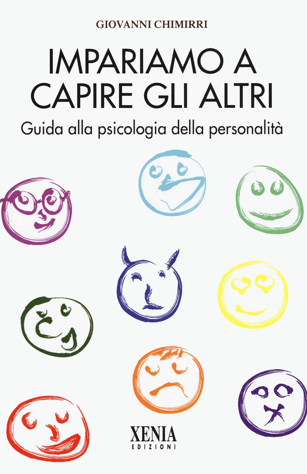 Impariamo a capire gli altri. Guida alla psicologia della personalità book