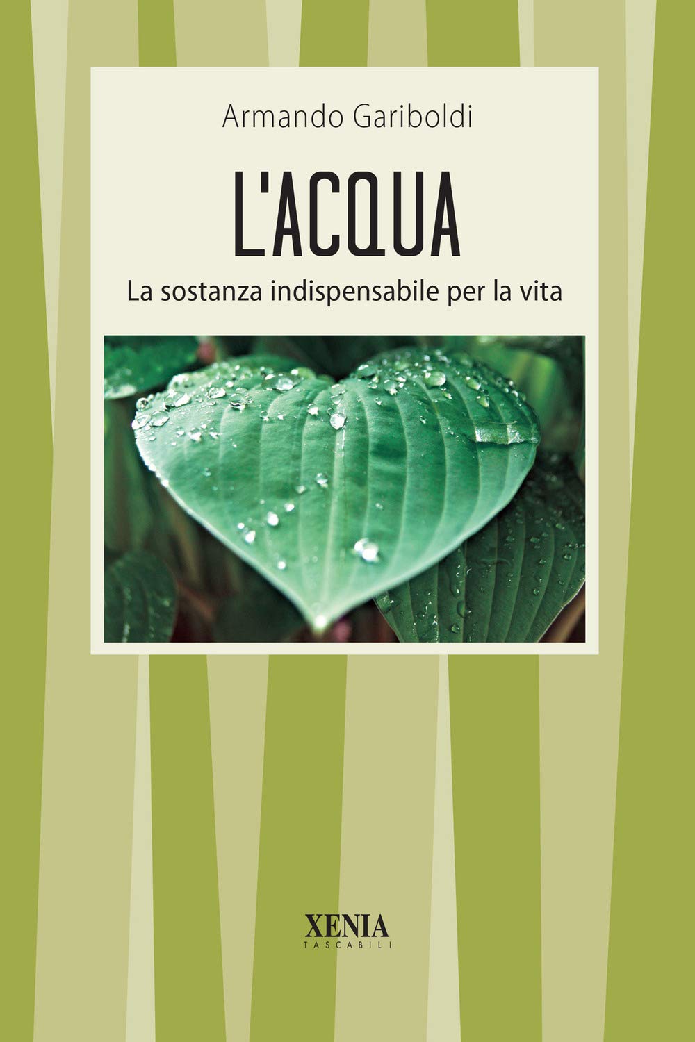 L' acqua. La sostanza indispensabile per la vita book