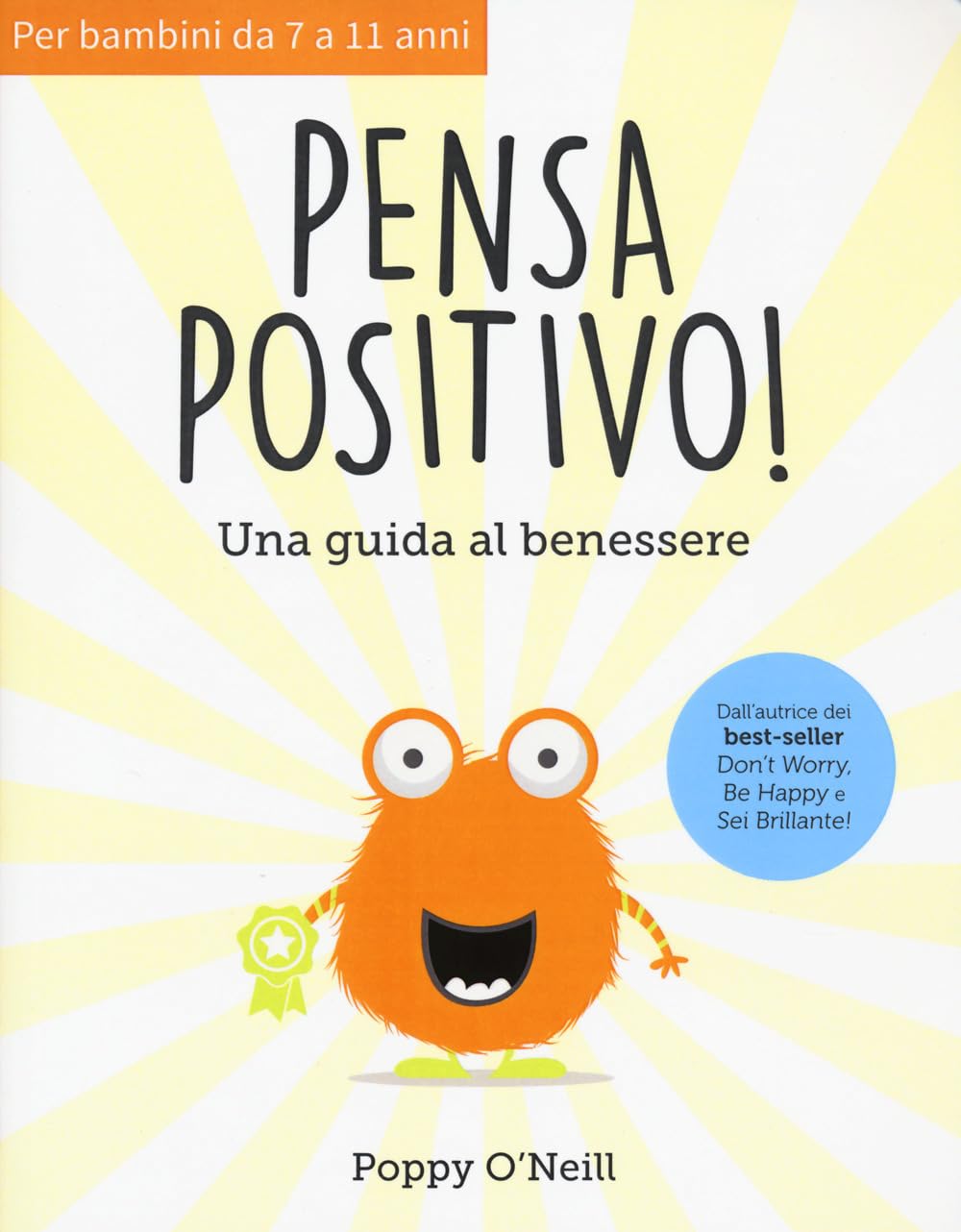 Pensa positivo. Una guida al benessere book