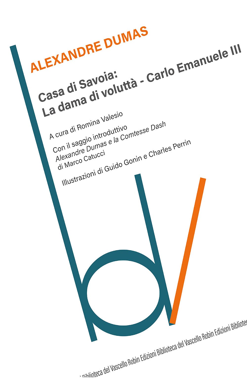 Casa di Savoia: La dama di voluttà-Carlo Emanuele II book