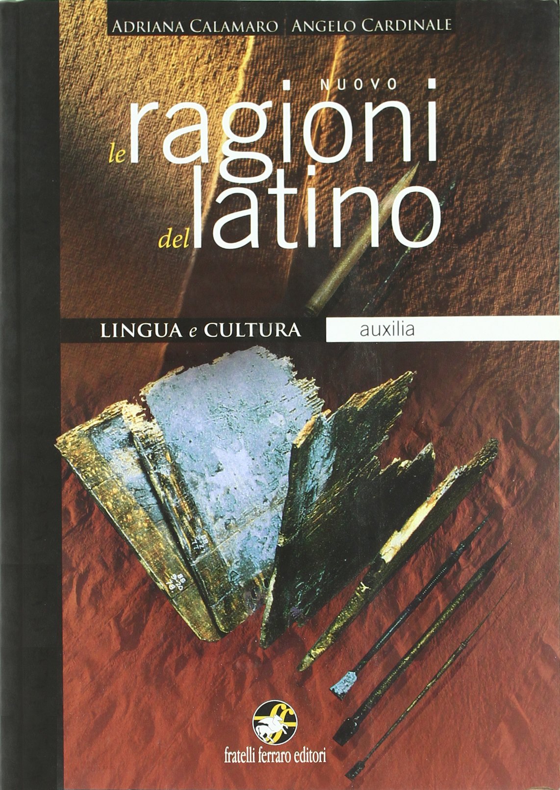 Nuovo Le ragioni del latino. Lezioni. Per i Licei e gli Ist. magistrali (Vol. 1) Study Guides