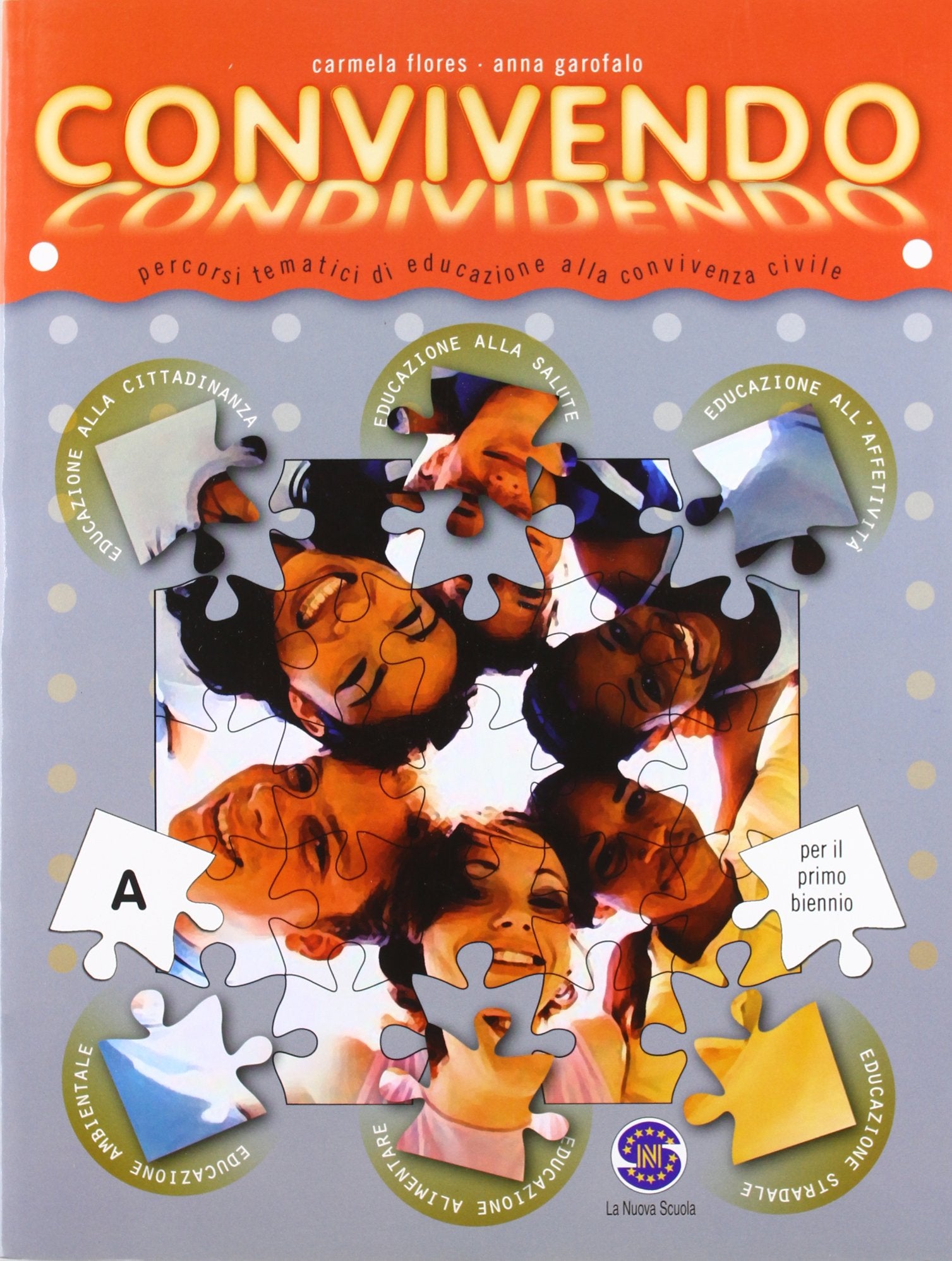 Convivendo. Percorsi operativi di educazione alla convivenza civile. Vol. A-B. Per la Scuola media book