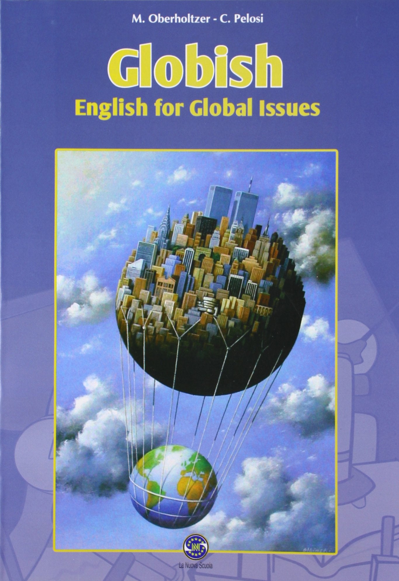 Globish. English for global issues. Per la Scuola media. Con espansione online book