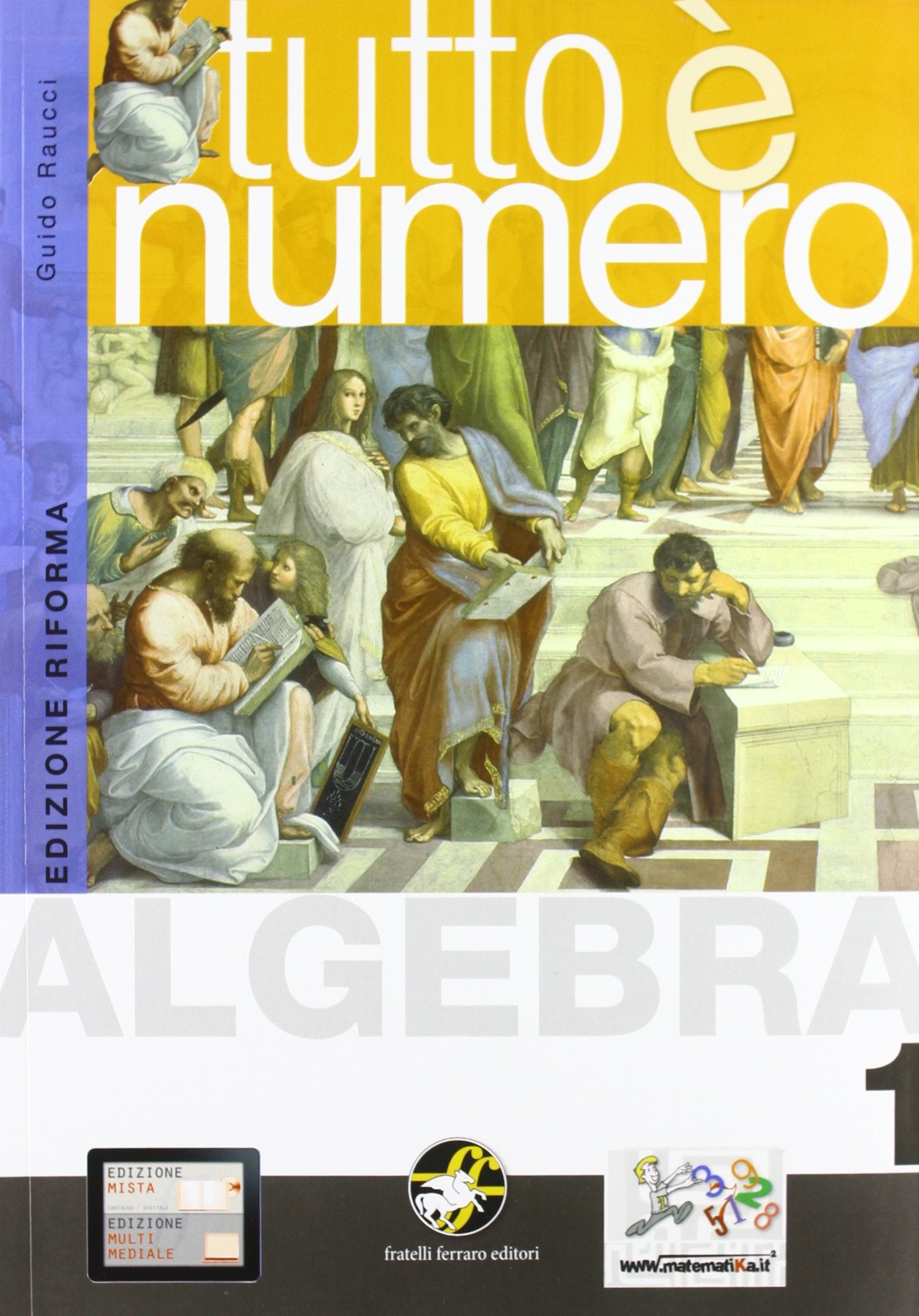 Tutto è numero. Algebra. Per le Scuole superiori. Con CD-ROM. Con espansione online (Vol. 1) Professional & Reference Books