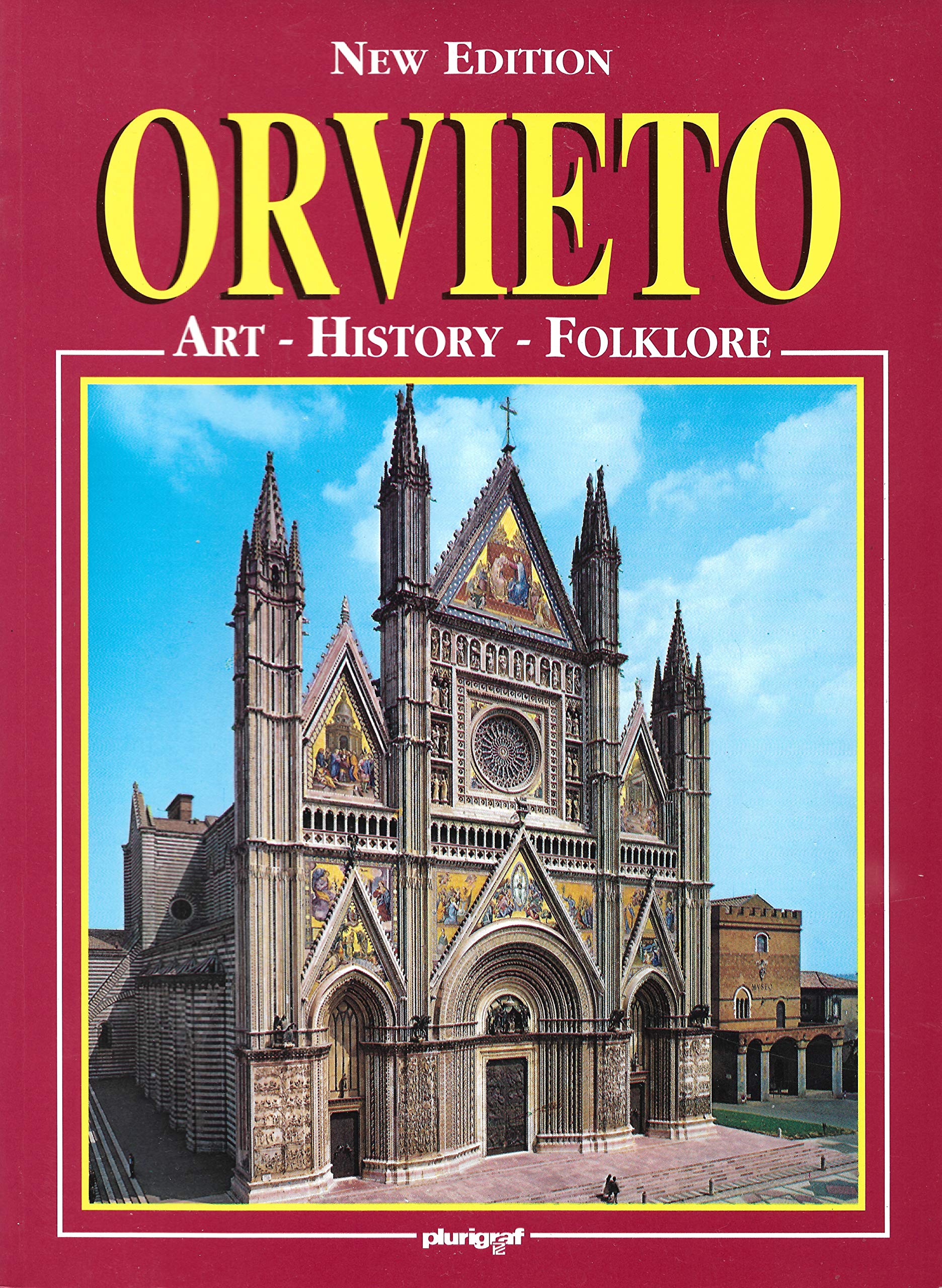 Orvieto. Arte, storia, folklore. Ediz. inglese book
