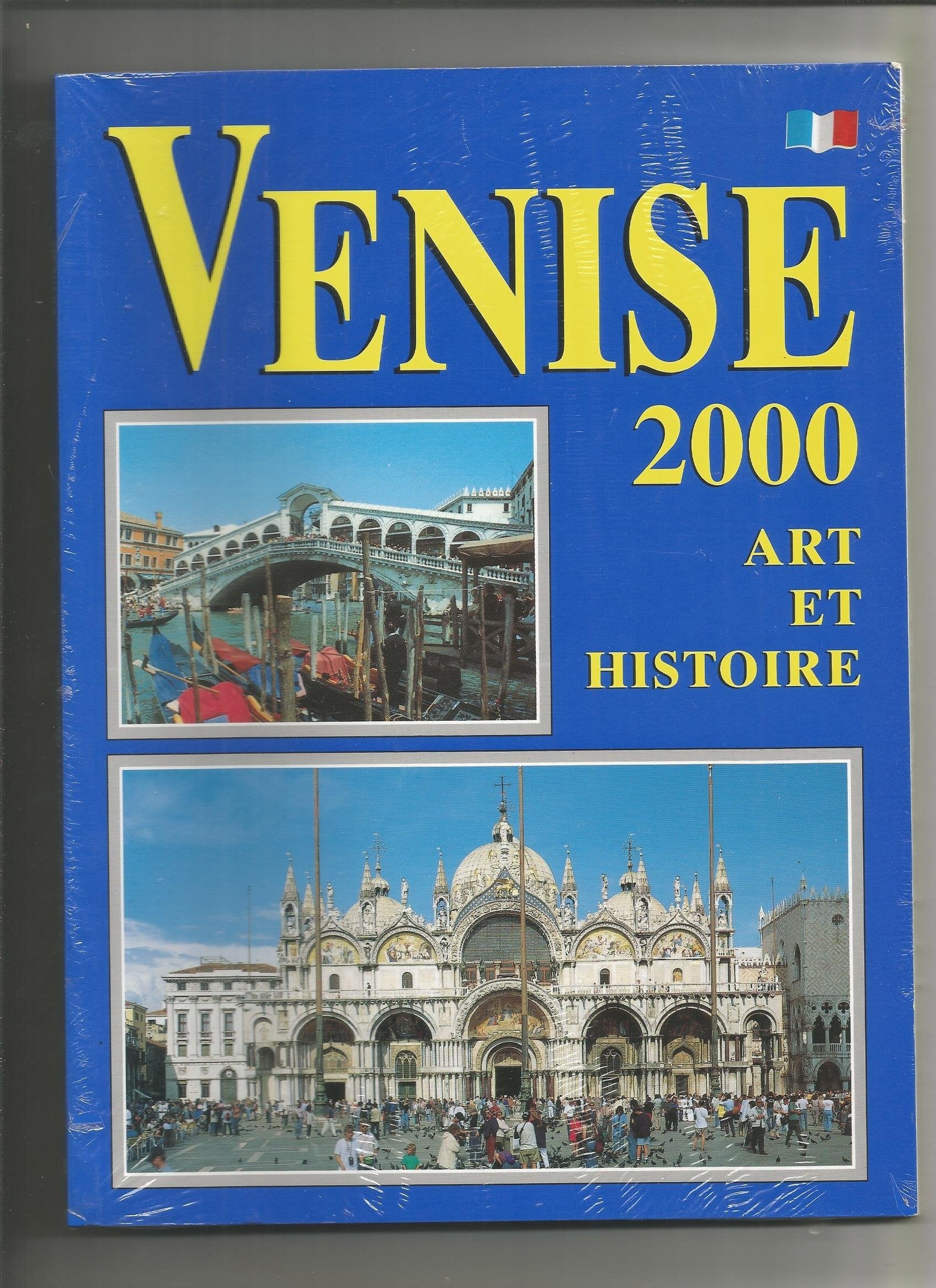 Venise 2000 Art et Histoire book
