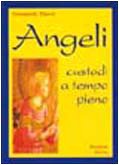 Angeli custodi a tempo pieno book