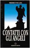 Contatti con gli angeli (Nel segno del mistero) Religion & Esotericism