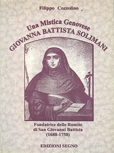 Una mistica genovese. Giovanna Battista Solimani Politics & Society