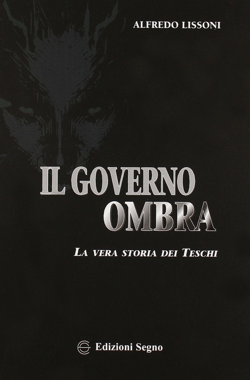 Il governo ombra. La vera storia dei teschi book