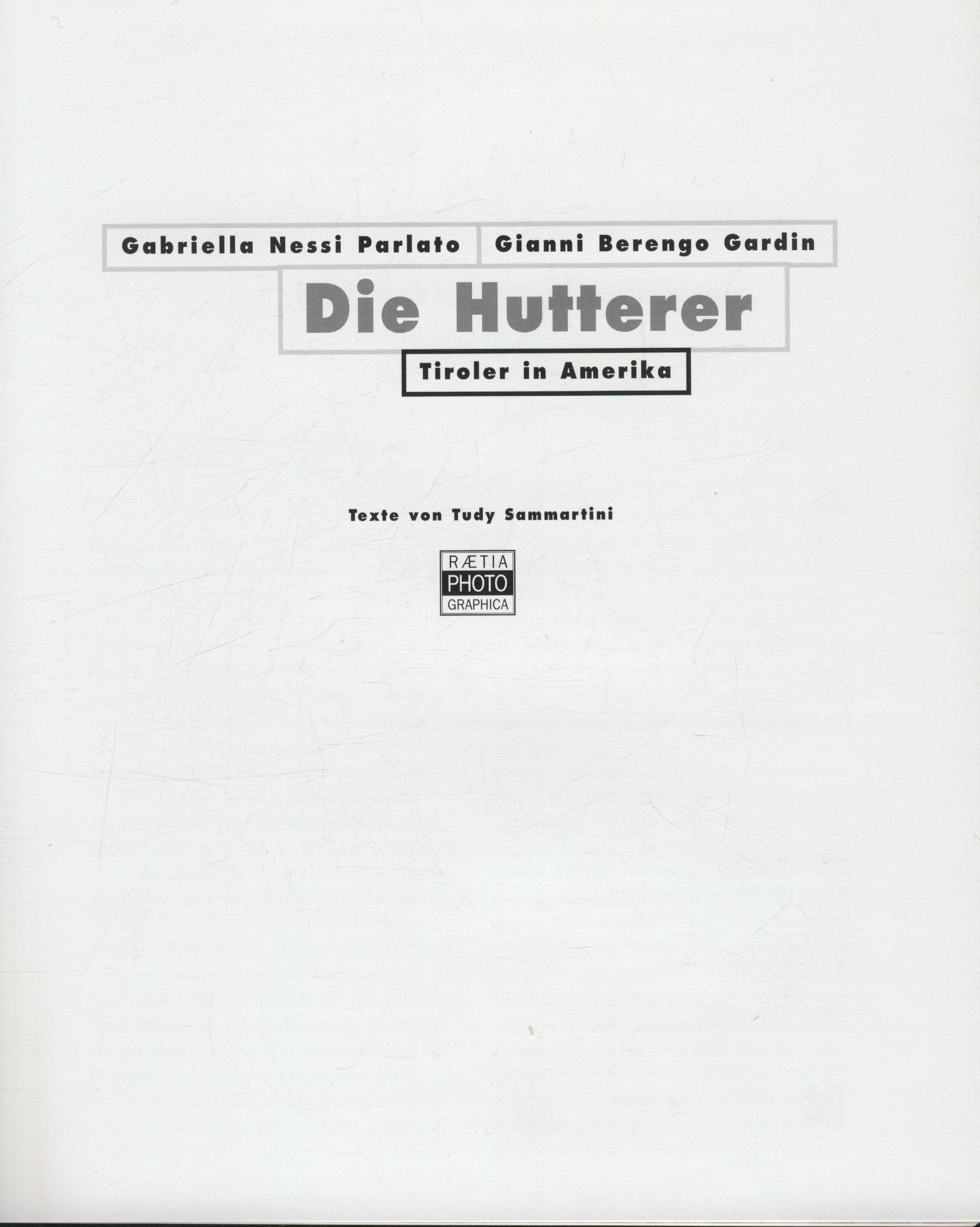 Die Hutterer: Tiroler in Amerika Law