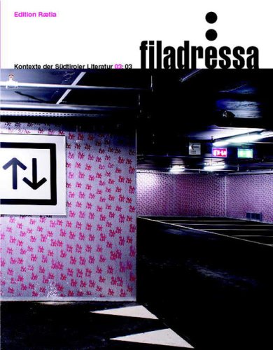 Filadressa. Kontexte der Südtiroler Literatur book
