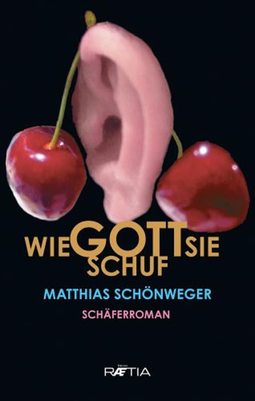 Wie Gott sie schuf. Schäferroman book