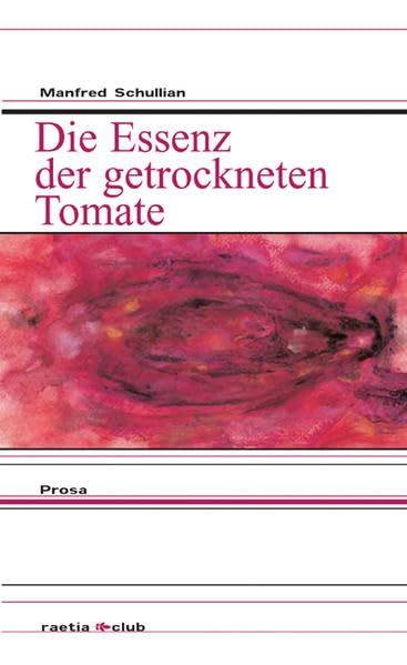 Product Image: Die Essenz der getrockneten Tomate