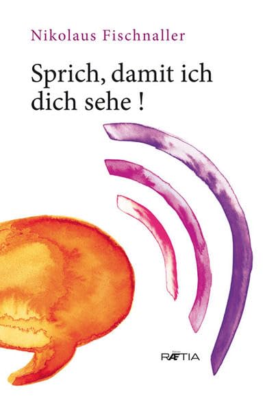 Sprich, damit ich dich sehe Social Sciences