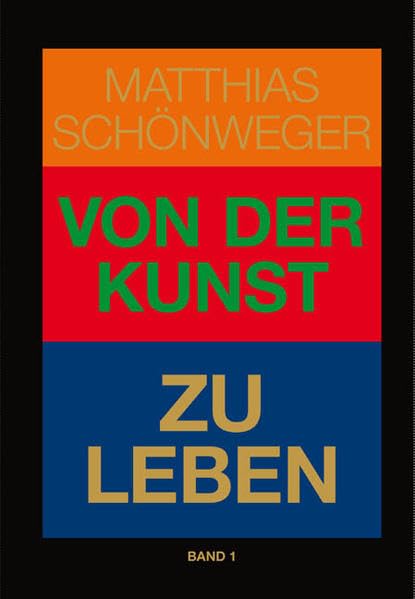 Von der Kunst zu leben/Von der Kunst zu lieben Art & Literature