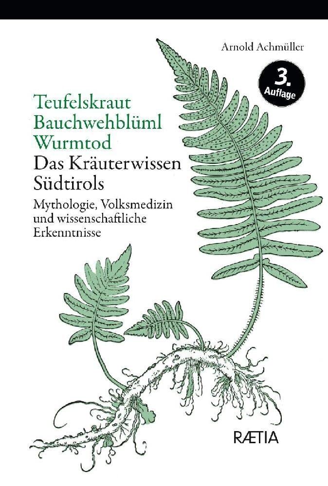 Teufelskraut, Bauchwehblüml, Wurmtod Medicine