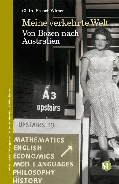 Meine verkehrte Welt: Von Bozen nach Australien Science