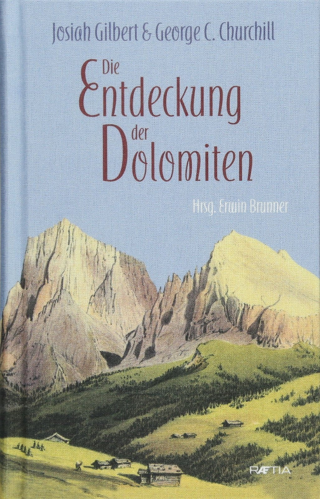 Product Image: Die Entdeckung der Dolomiten