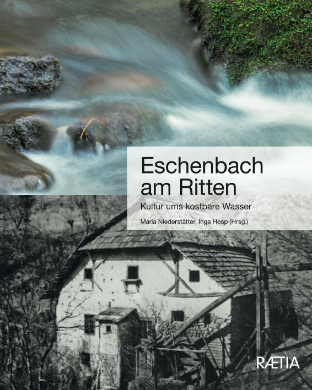 Eschenbach am Ritten: Kultur ums kostbare Wasser Books