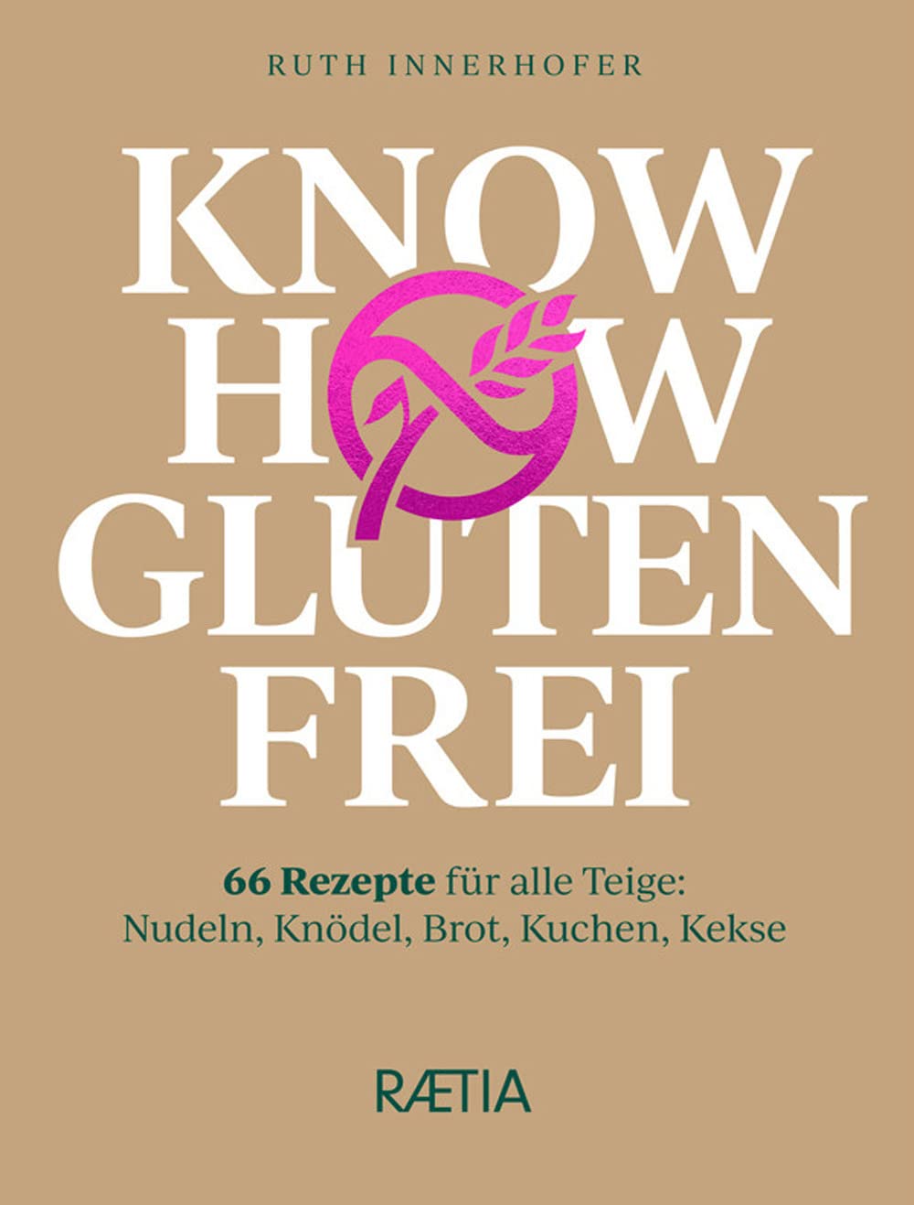 Know-how glutenfrei Leisure, Home & Garden