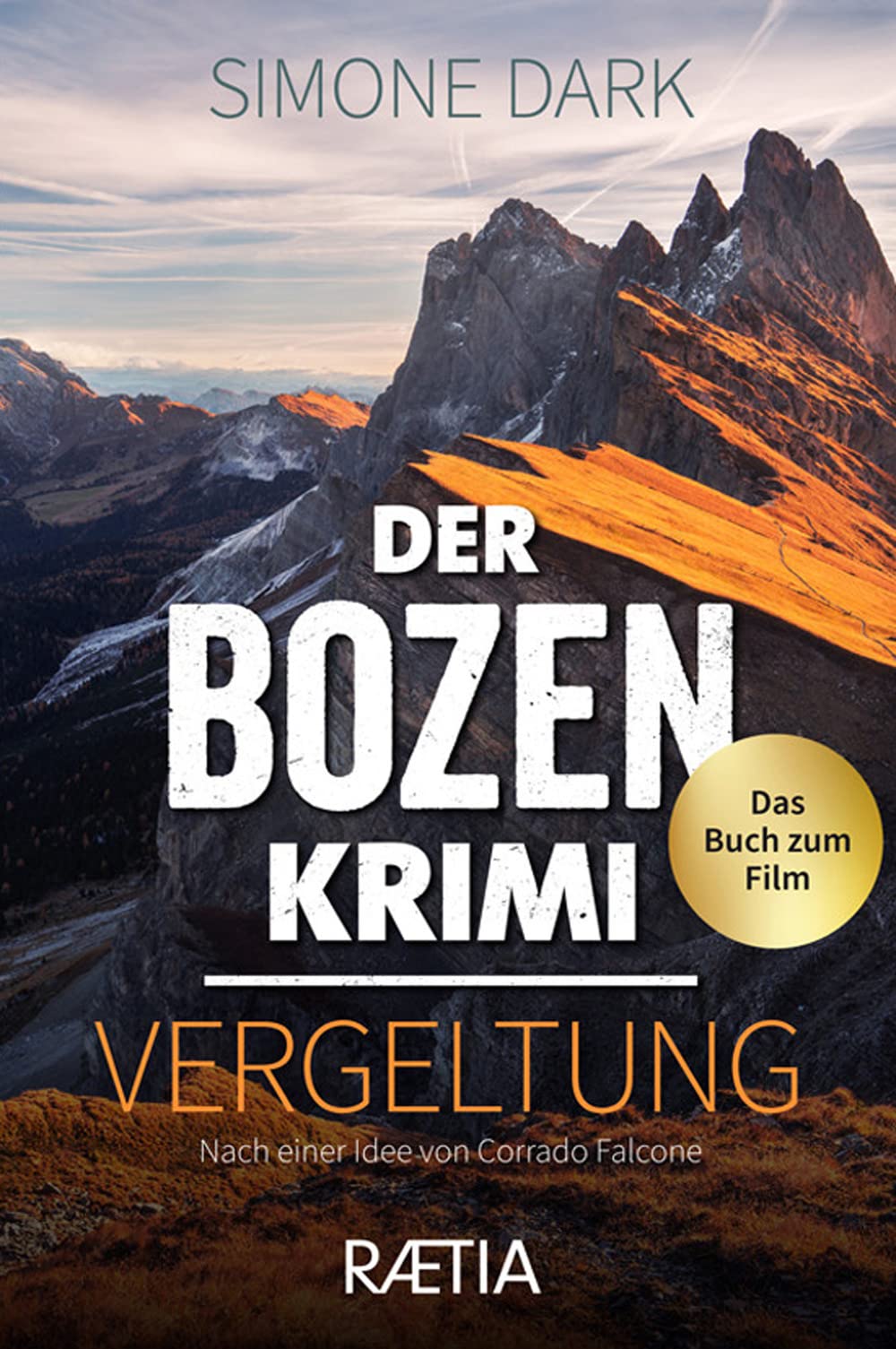 Der Bozen-Krimi: Vergeltung: Das Buch zum Film Contemporary literature