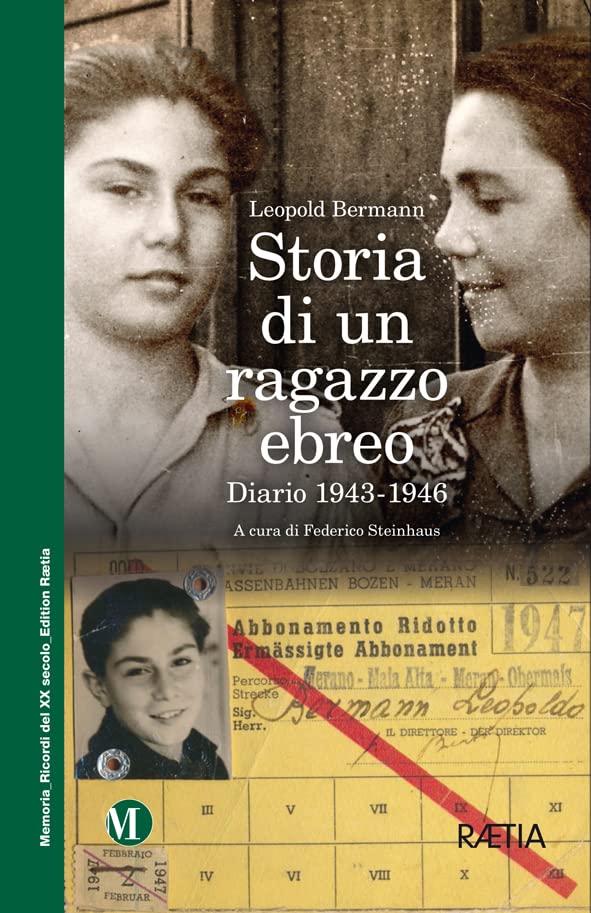 Storia di un ragazzo ebreo: Diario 1943-1946 book