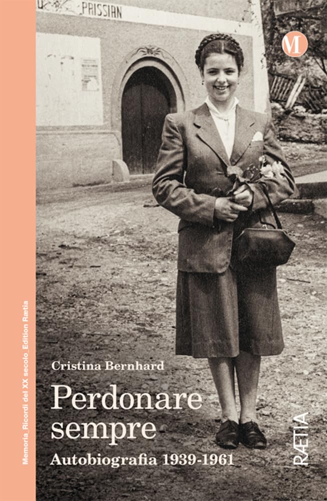 Perdonare sempre. Autobiografia 1939-1961 book