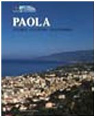 Paola. Storia, cultura, economia book