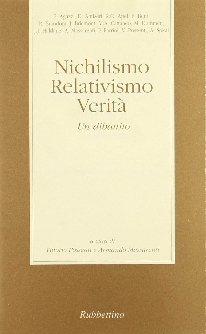 Nichilismo, relativismo, verità. Un dibattito book