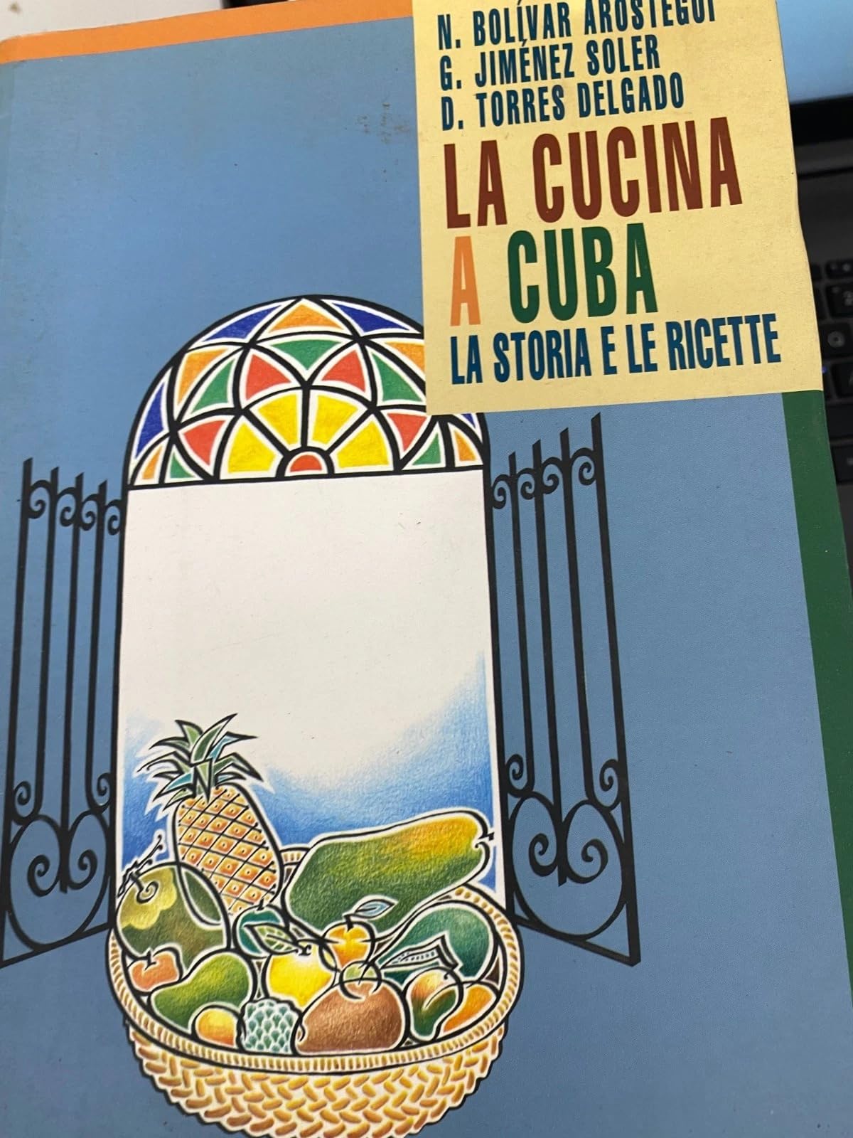 Cucina a Cuba. La Storia E Le Ricet cd