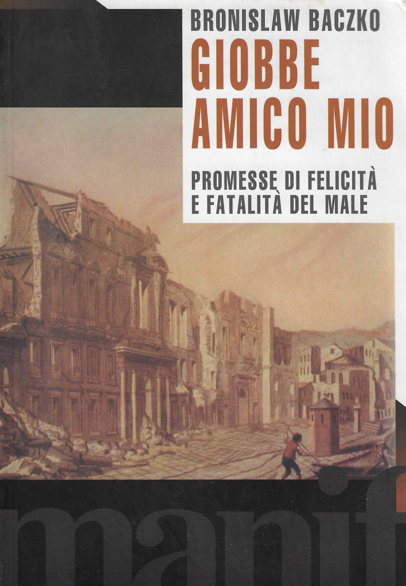 Giobbe, amico mio. Promesse di felicità e fatalità del male Philosophy