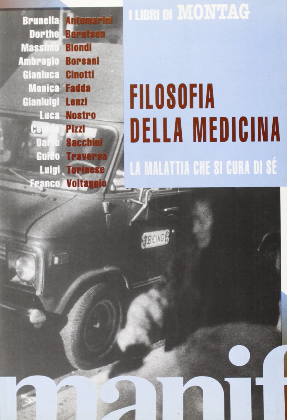 Filosofia della medicina. La malattia che si cura da sé book