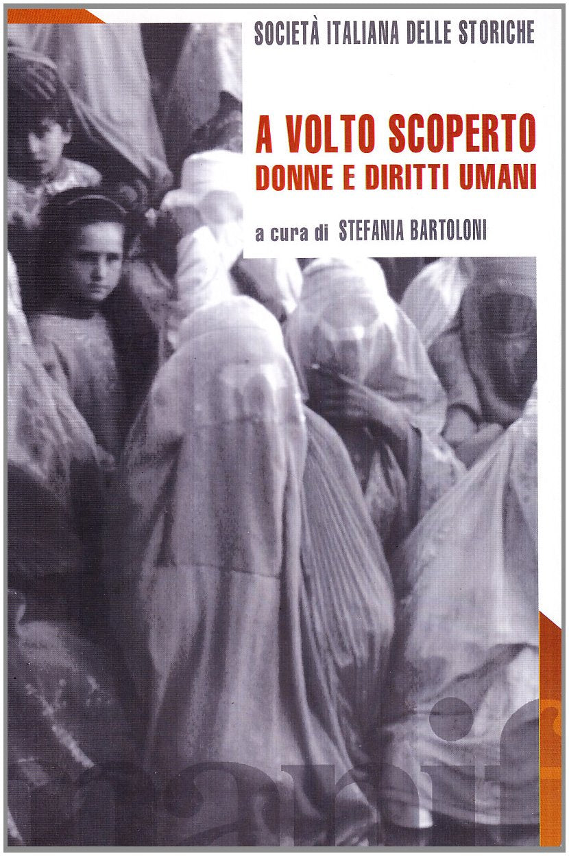A volto scoperto. Donne e diritti umani Social Sciences Books