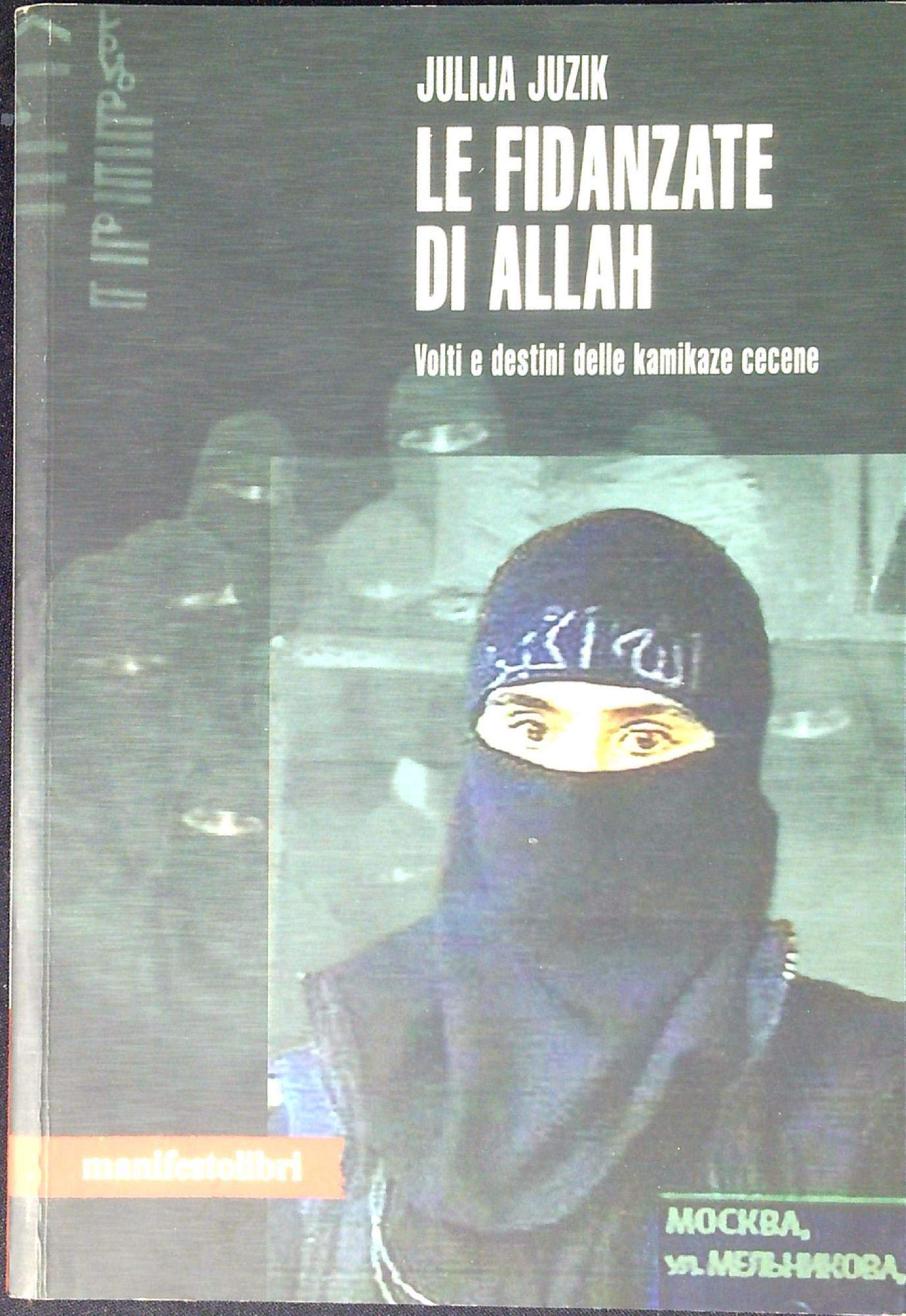 Le fidanzate di Allah (La società narrata) Books