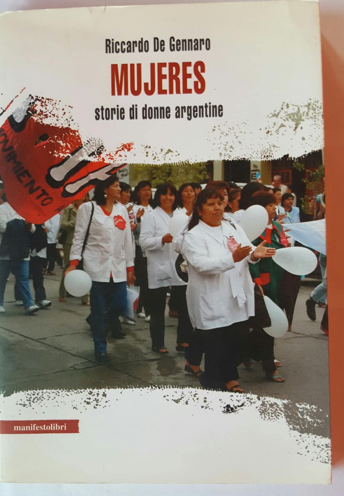 Mujeres. Storie di donne argentine Books