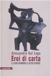 Eroi di carta. Il caso Gomorra e altre epopee book
