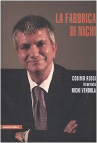 La fabbrica di Nichi (Contemporanea) Social Sciences