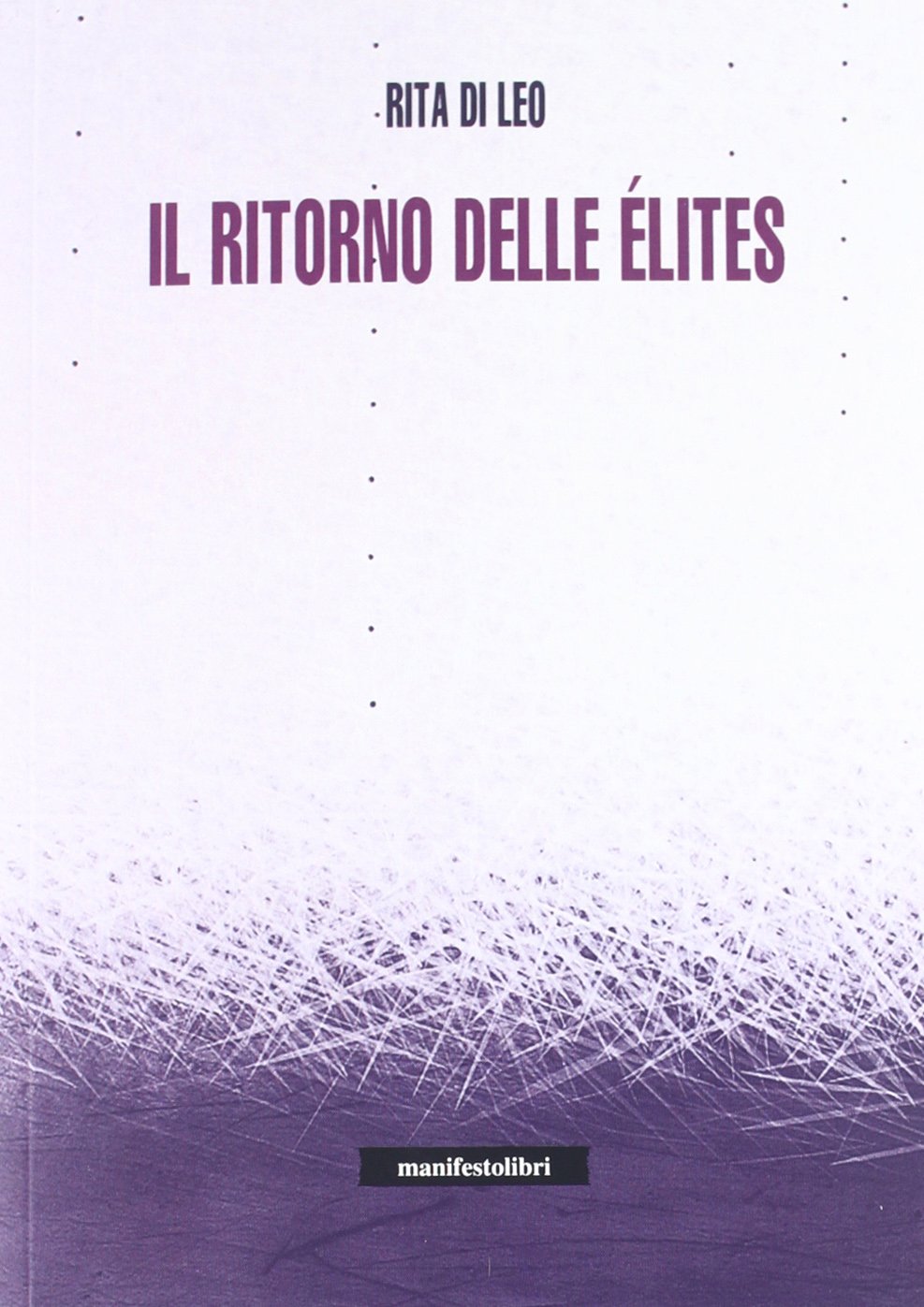 Il ritorno delle élites book