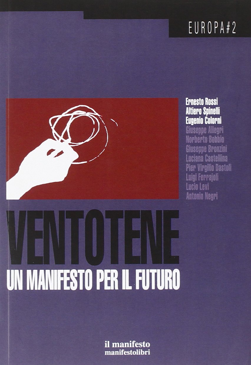 Ventotene. Un manifesto per il futuro (Esplorazioni) Social Sciences
