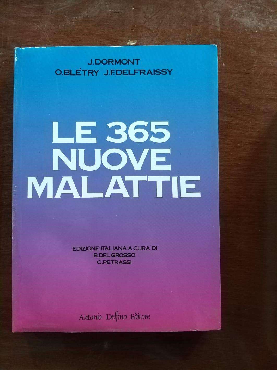 Le trecentosessantacinque nuove malattie (Vol. 2) Medicine